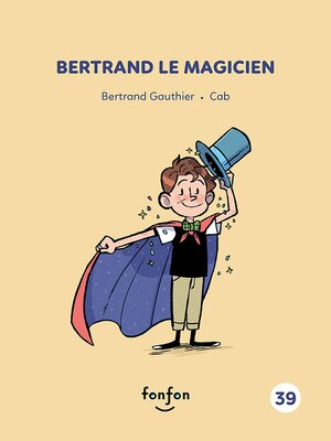 cover image of Bertrand le magicien